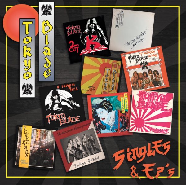 Tokyo Blade - Singles & Ep's CD (Slipcase) - Heavy Metal Rock