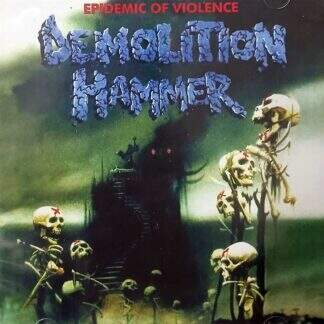 Demolition Hammer - Epidemic Of Violence CD (Imp)